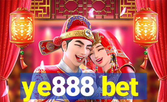 ye888 bet